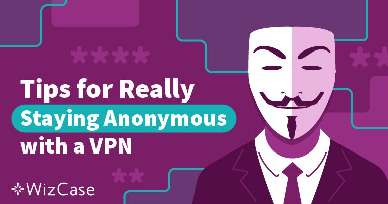3 стъпки да направите VPN услуга непроследима (2026)
